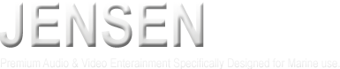 Jensen Marine Direct - Premium Audio & Video Entertainment Specifically Designed for Marine use.